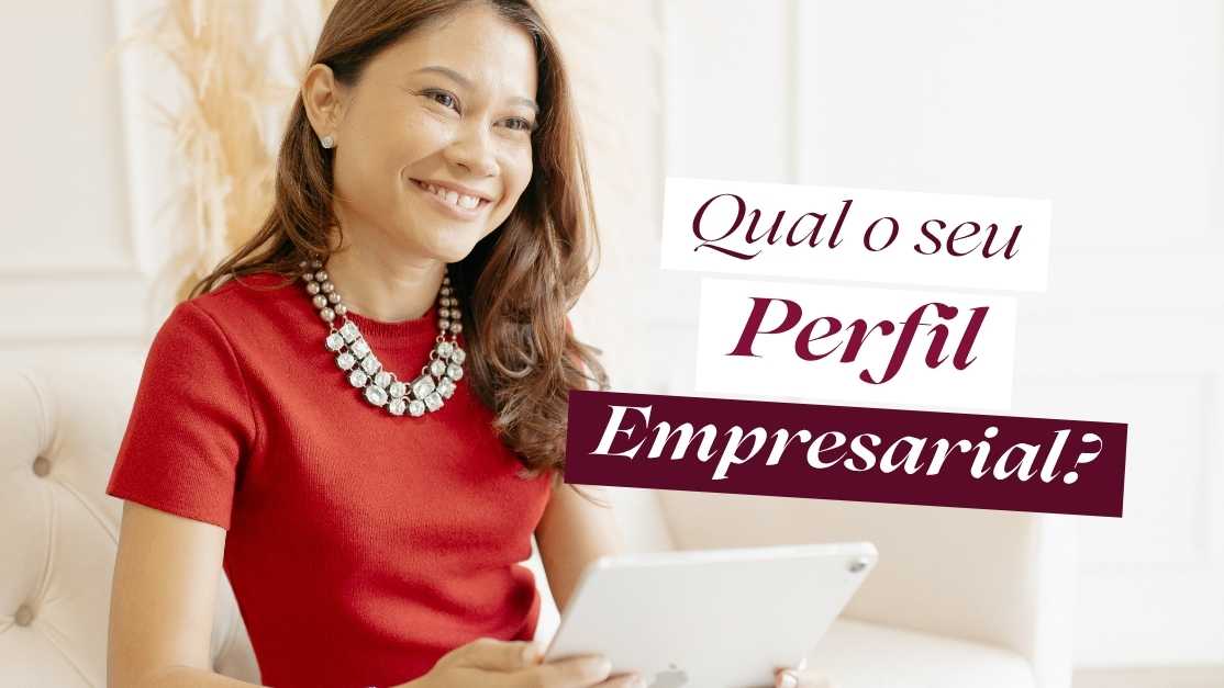 Descubra seu Perfil Empresarial